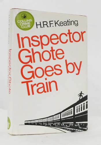 Inspector Ghote Goes by Train