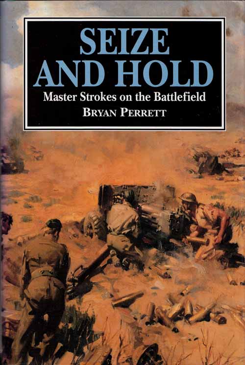Seize and Hold : Master Stokes on the Battlefield