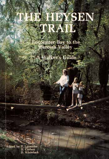 The Heysen Trail. Encounter Bay to the Barossa Valley