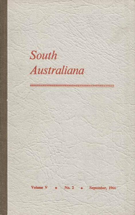 South Australiana Volume V No. 2 September 1966
