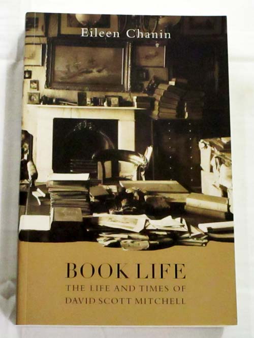 Book Life: The Life and Times of David Scott Mitchell
