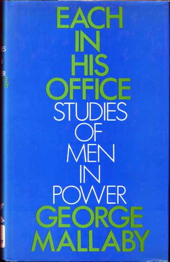 Each In His Office Studies of Men in Power