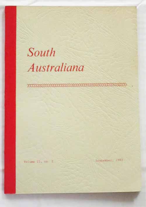 South Australiana Volume 22, No. 2. September, 1983