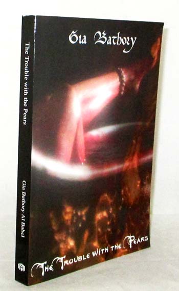 The Trouble with the Pears. An Intimate Portrait of Erzsebet Bathory