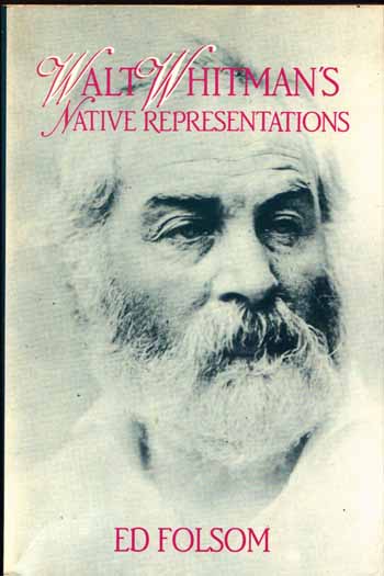 Walt Whitman's Native Representations