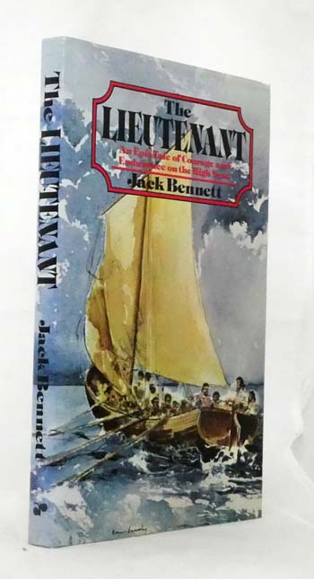 The Lieutenant. An Epic Tale of Courage and Endurance on the High Seas