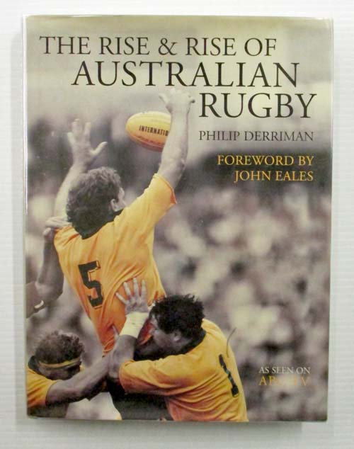 The Rise and Rise of Australian Rugby