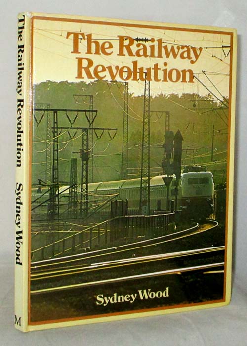 The Railway Revolution