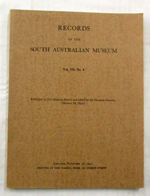 Records of the South Australian Museum Volume VII No 4, November 30, 1943