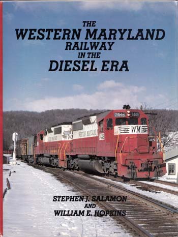 The Western Maryland Railway in the Diesel Era