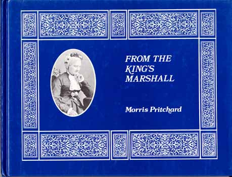 From the King's Marshall A History of the Marshall Family from the 12th Century to 1980
