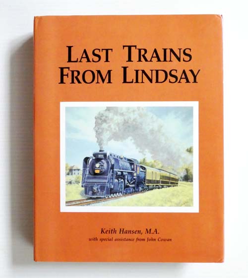 Last Trains From Lindsay