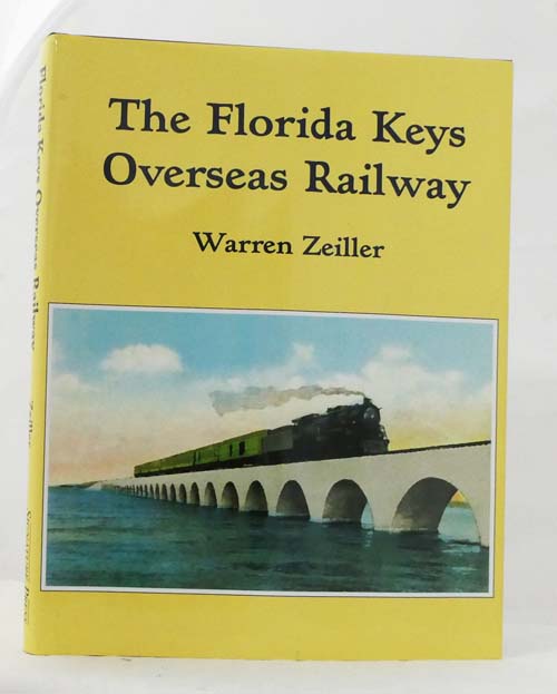 The Florida Keys Overseas Railway