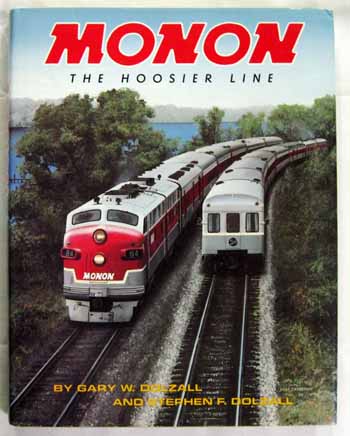 Monon: The Hoosier Line