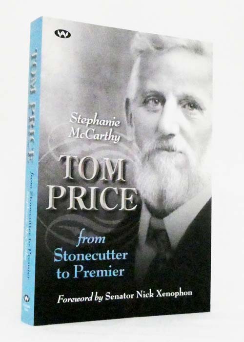 Tom Price From Stonecutter to Premier