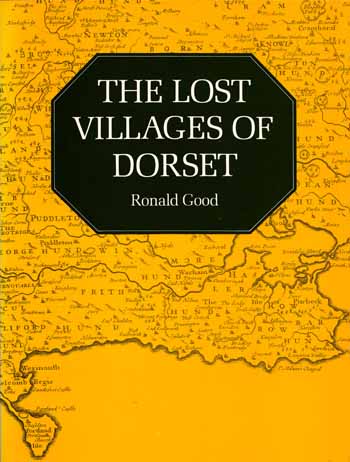 The Lost Villages of Dorset