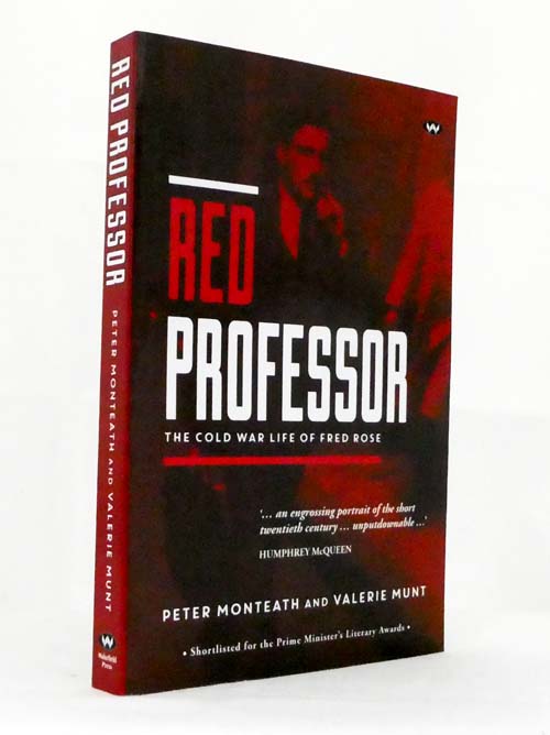 Red Professor. The Cold War Life of Fred Rose