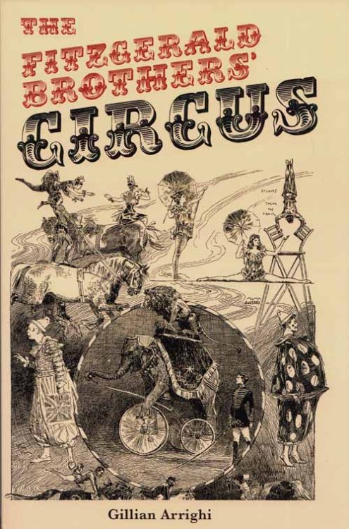 The Fitzgerald Brothers' Circus. Spectacle, Identity, and Nationhood at the Australian Circus