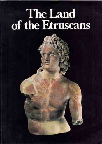 The Land of the Etruscans from Prehistory to Middle Ages