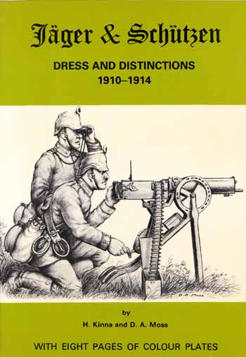 Jager & Schutzen: Dress and Distinctions 1910-1914