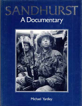 Sandhurst. A Documentary