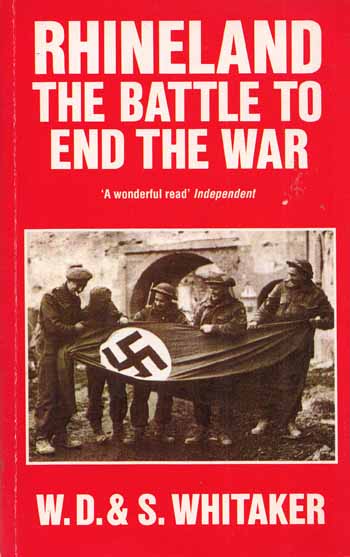 Rhineland The Battle To End The War