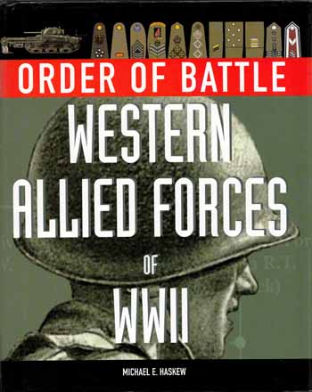 Order of Battle. Western Allied Forces of WWII