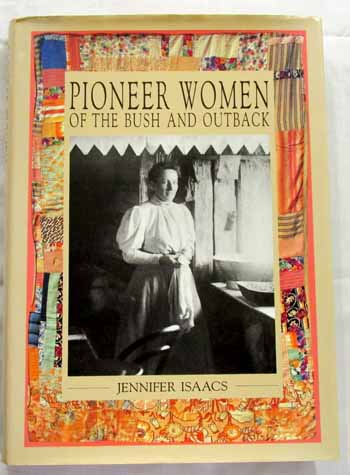 Pioneer Women of the Bush and Outback