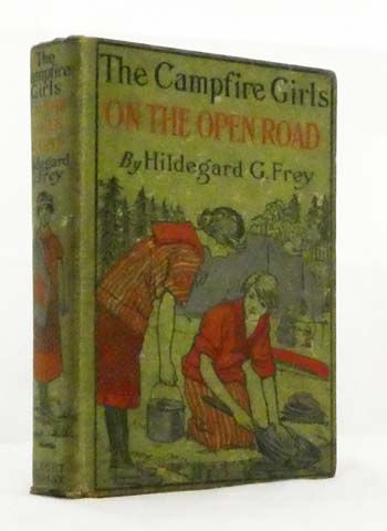 The Campfire Girls On The Open Road Or, Glorify Work