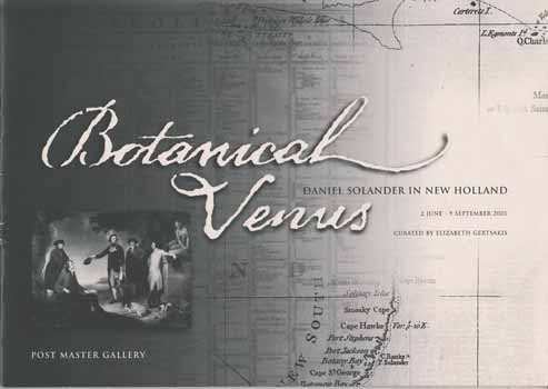 Image for Botanical Venus. Daniel Solander in New Holland Botanical Venus. Daniel Solander in New Holland
