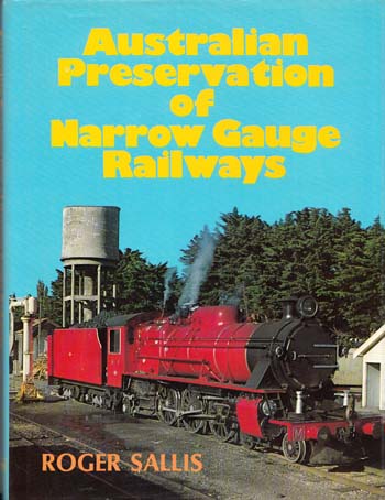 Australian Preservation of Narrow Gauge Railways