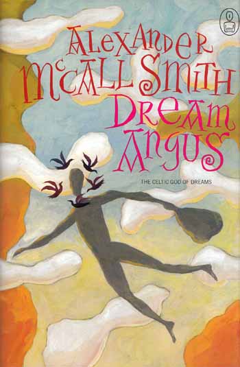 Dream Angus : The Celtic God of Dreams