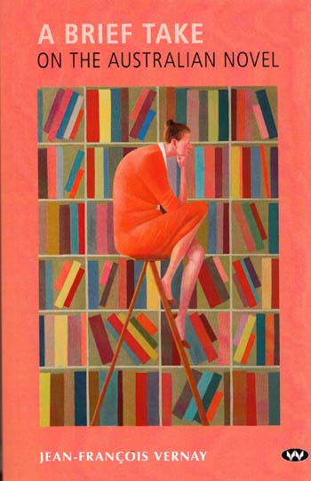 A Brief Take on the Australian Novel