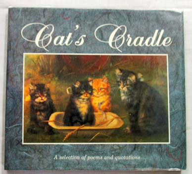 Cat's Cradle A Selection of Poems and Quotations