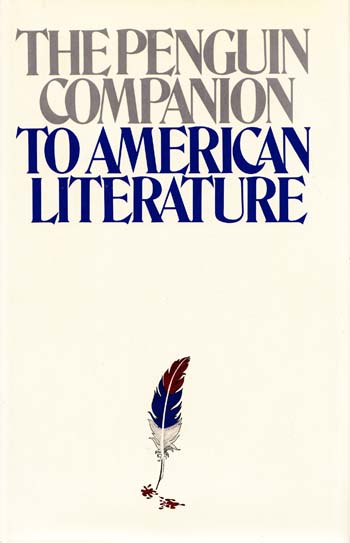 The Penguin Companion to American Literature