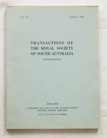 Transactions of the Royal Society of South Australia Incorporated Vol 83 March 1960
