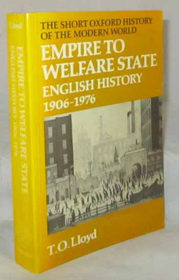 Empire to Welfare State English History 1906-1976