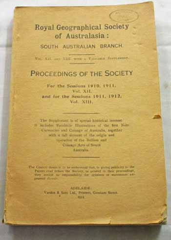 Proceedings of the Society for the Sessions 1910,1911 Vol XII and for the Sessions 1911, 1912 Vol XIII