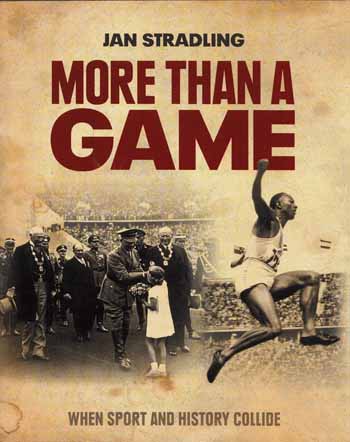 More Than A Game. When Sport and History Collide
