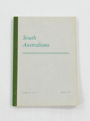 South Australiana Volume 16 No. 1 March,1977 [Japanese in the Northern Territory 1884-1902]