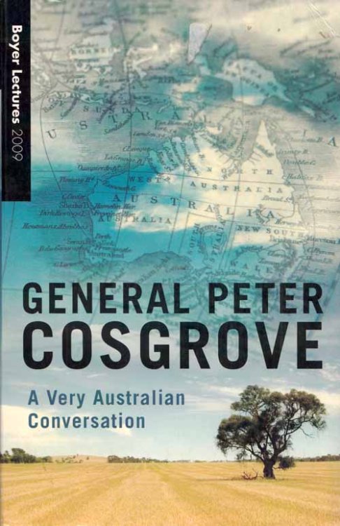 A Very Australian Conversation [Boyer Lectures 2009]
