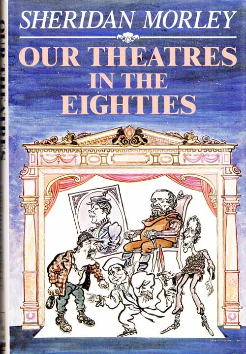 Our Theatres in the Eighties