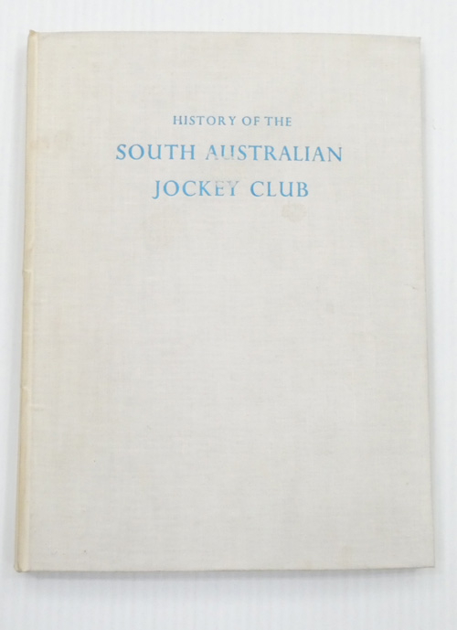 History & Growth of the South Australian Jockey Club