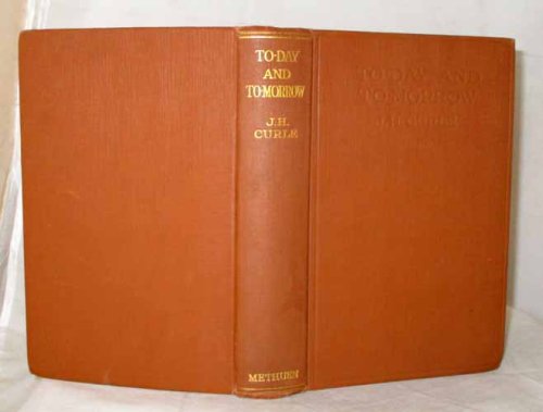 To-Day and To-Morrow. The Testing Period of the White Race