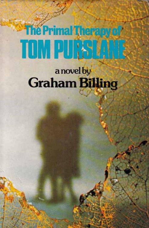 The Primal Therapy of Tom Purslane