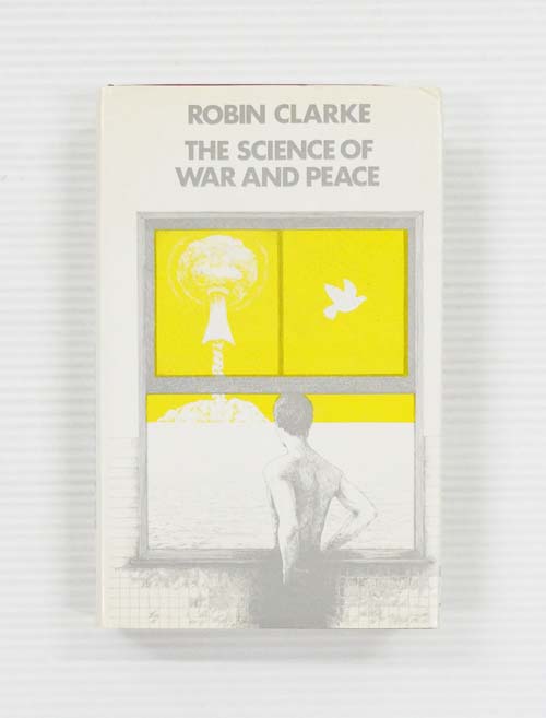 The Science of War and Peace