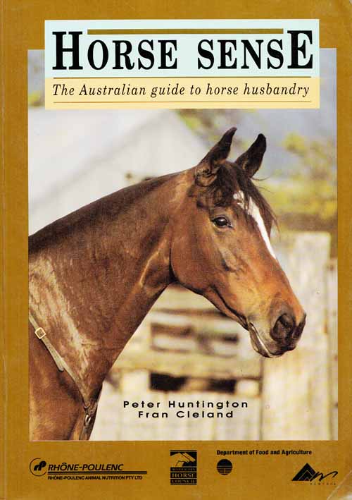 Horse Sense The Australian Guide to Horse Husbandry
