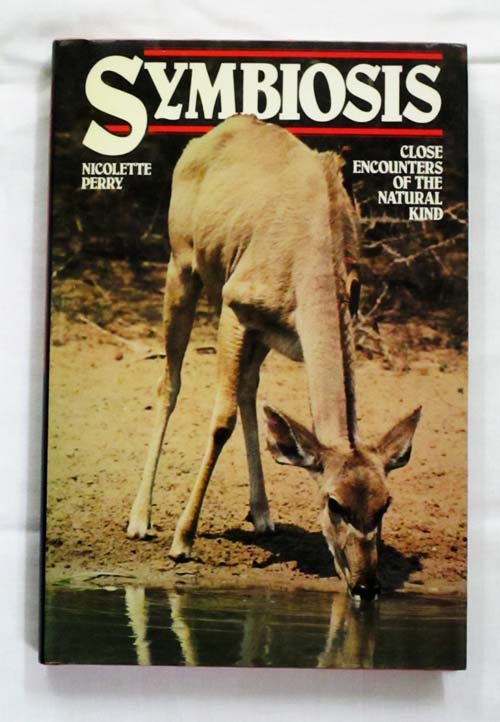 Symbiosis Close Encounters of the Natural Kind