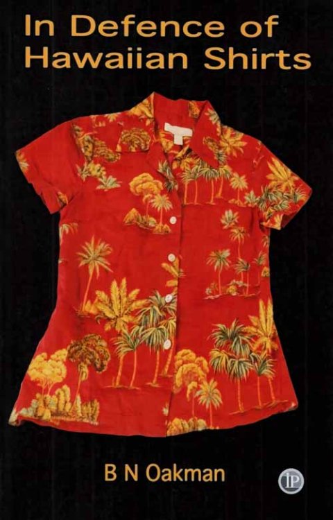 In Defence of Hawaiian Shirts