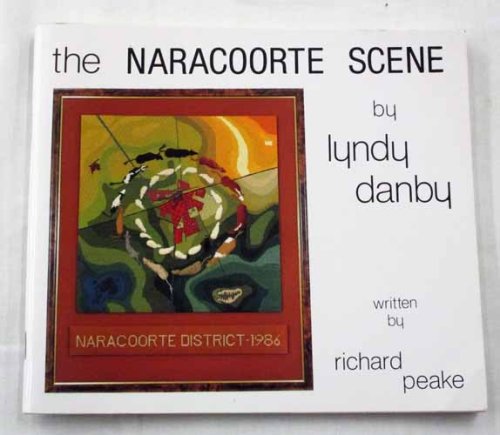 The Naracoorte Scene